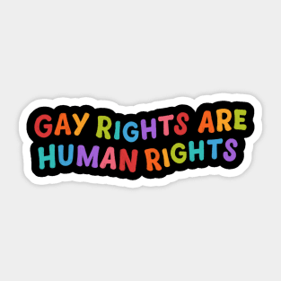 gay rights are human right Sticker